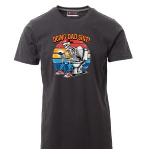The Doing Dad Shit Shirt